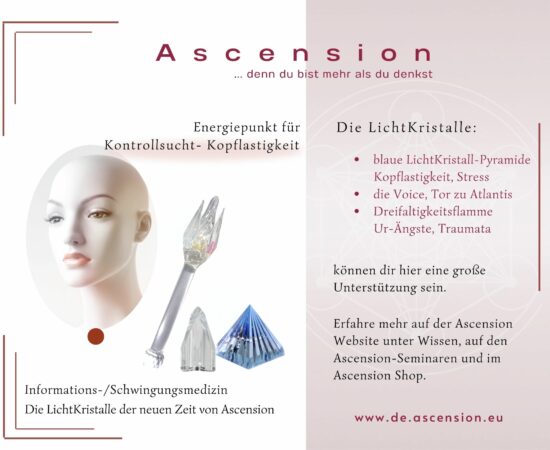 LichtKristalle-Ascension-Kontrollsucht-Kopflastigkeit-2-550x450